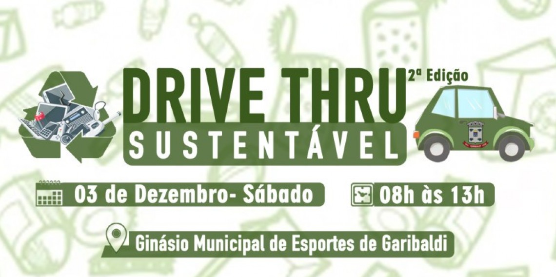 Foto de capa: 2ª Edição do Drive Thru Sustentável acontece no dia 03/12/2022