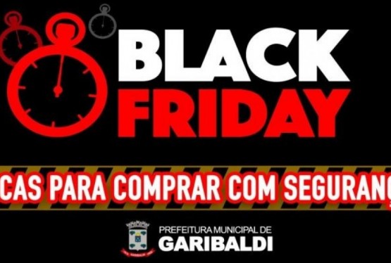 Foto de capa: Procon de Garibaldi alerta consumidores sobre aspectos da Black Friday